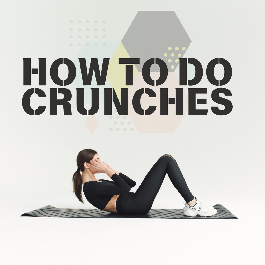 How To Do Crunches？