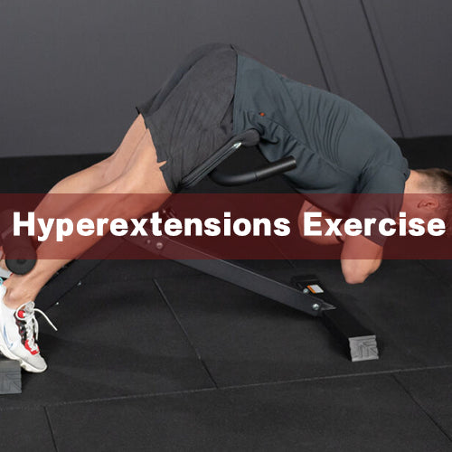 Hyperextensions Exercise