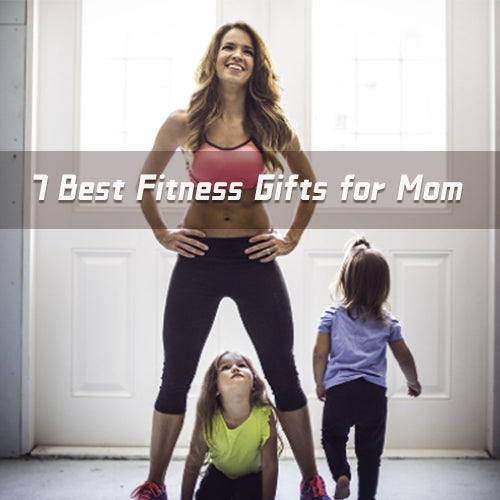 Fitness Gifts For Mom - Thoughtful Gifts For Fitness Lovers