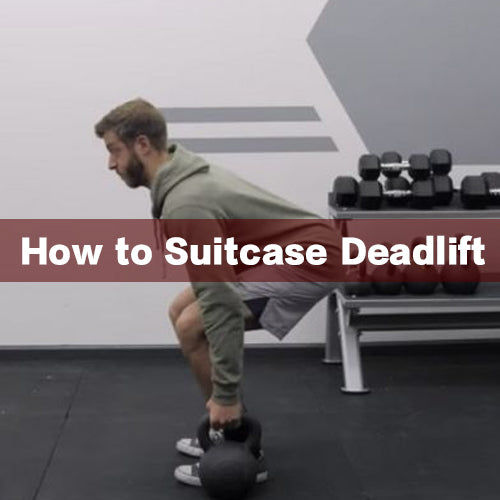 How to Suitcase Deadlift