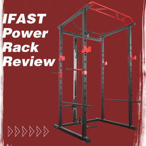 ifast-power-rack-review